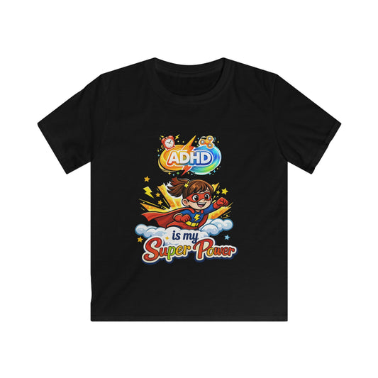 Girls-Kids ADHD is My Super Power T-Shirt